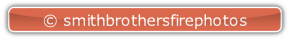 © smithbrothersfirephotos.