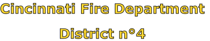 Cincinnati Fire Department

District n°4