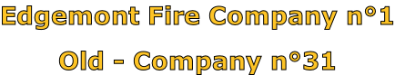 Edgemont Fire Company n°1

Old - Company n°31