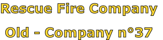 Rescue Fire Company

Old - Company n°37