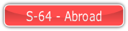S-64 - Abroad.