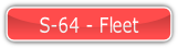 S-64 - Fleet.