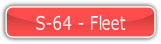 S-64 - Fleet.