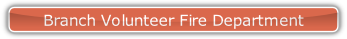 Branch Volunteer Fire Department.