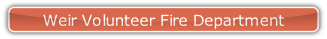 Weir Volunteer Fire Department.