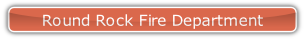 Round Rock Fire Department.