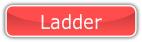 Ladder.